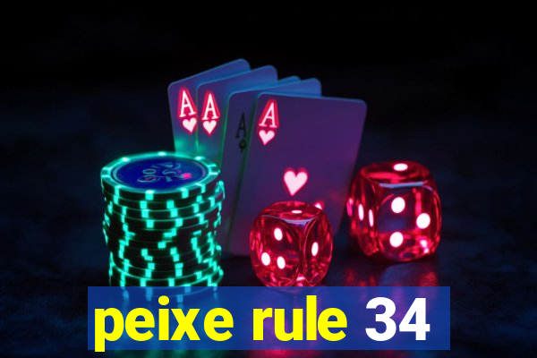 peixe rule 34